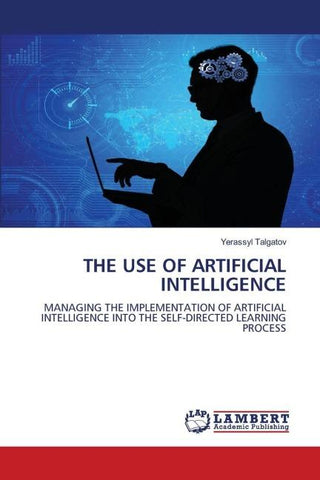 THE USE OF ARTIFICIAL INTELLIGENCE