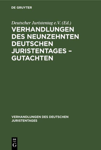 Verhandlungen des Neunzehnten Deutschen Juristentages – Gutachten