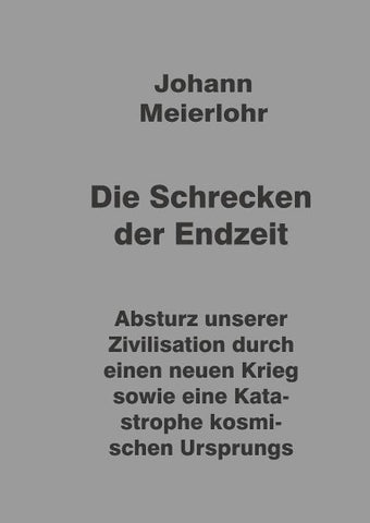 Die Schrecken der Endzeit