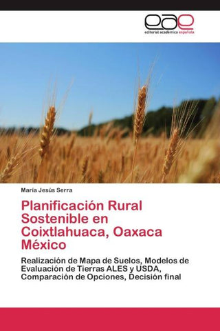 Planificación Rural Sostenible en Coixtlahuaca, Oaxaca México