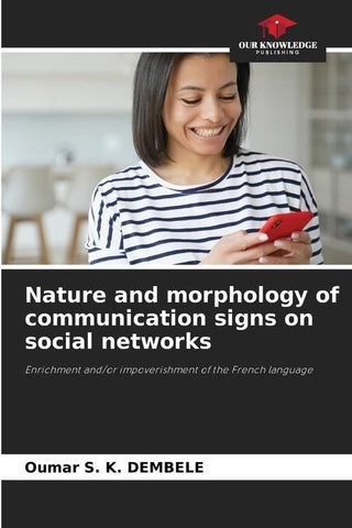 Nature and morphology of communication signs on social networks