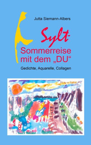 Sylt - Sommerreise mit dem "DU"