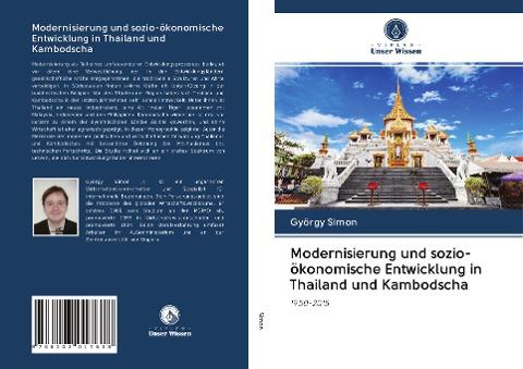 Modernisierung und sozio-ökonomische Entwicklung in Thailand und Kambodscha