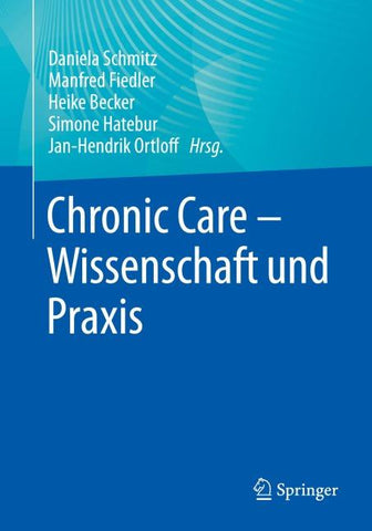 Chronic Care - Wissenschaft und Praxis