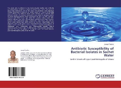 Antibiotic Susceptibility of Bacterial Isolates in Sachet Water