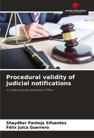 Procedural validity of judicial notifications