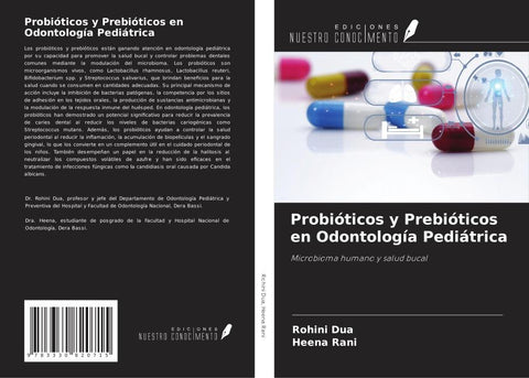Probióticos y Prebióticos en Odontología Pediátrica