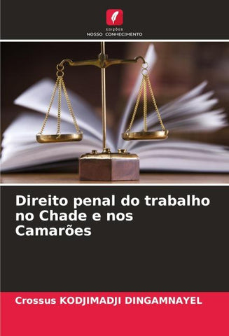Direito penal do trabalho no Chade e nos Camarões