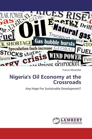 Nigeria's Oil Economy at the Crossroads