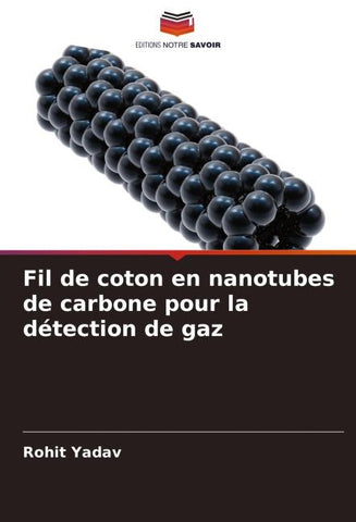 Fil de coton en nanotubes de carbone pour la détection de gaz