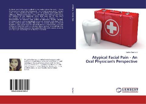 Atypical Facial Pain - An Oral Physician's Perspective