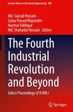 The Fourth Industrial Revolution and Beyond