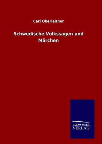Schwedische Volkssagen und Märchen