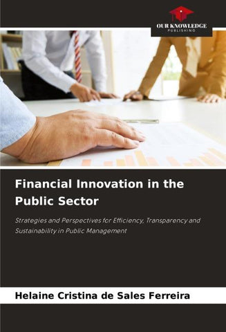 Financial Innovation in the Public Sector