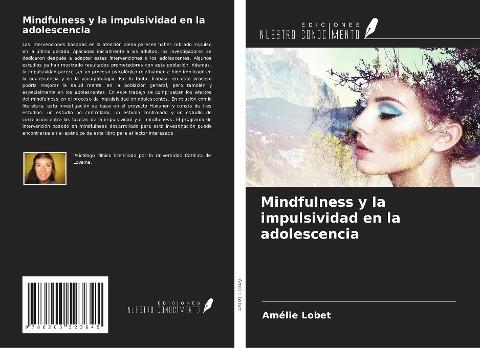Mindfulness y la impulsividad en la adolescencia
