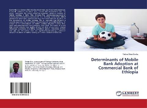 Determinants of Mobile Bank Adoption at Commercial Bank of Ethiopia