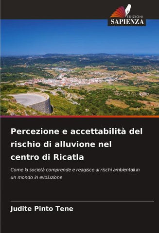 Percezione e accettabilità del rischio di alluvione nel centro di Ricatla