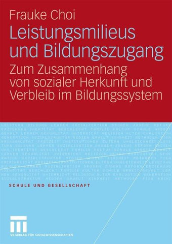 Leistungsmilieus und Bildungszugang