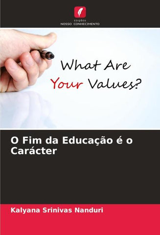 O Fim da Educação é o Carácter