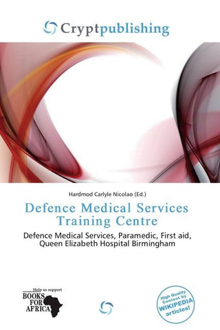 Defence Medical Services Training Centre