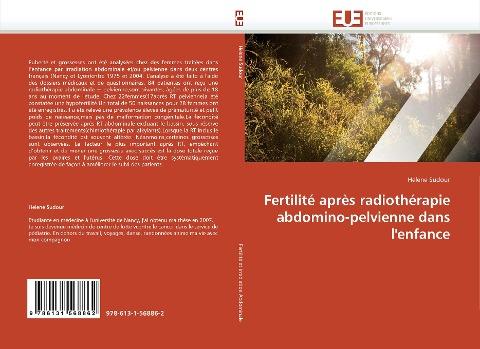 Fertilité après radiothérapie abdomino-pelvienne dans l'enfance