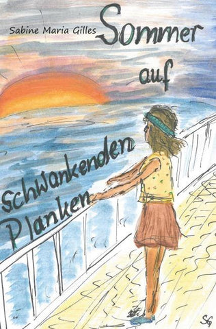 Sommer auf schwankenden Planken