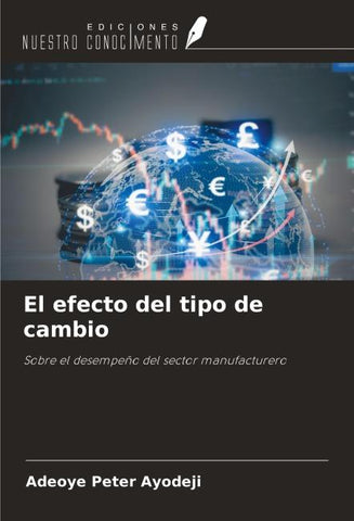 El efecto del tipo de cambio