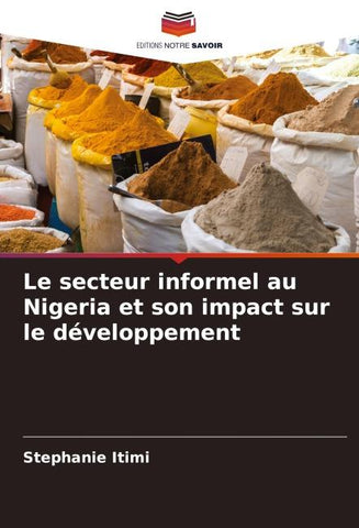 Le secteur informel au Nigeria et son impact sur le développement