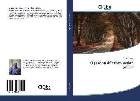 O¿uzdan d¿nyaya aç¿lan yollar