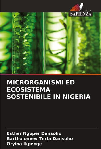 MICRORGANISMI ED ECOSISTEMA SOSTENIBILE IN NIGERIA