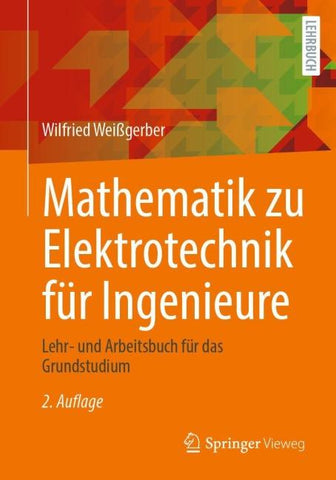 Mathematik zu Elektrotechnik für Ingenieure