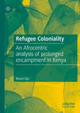 Refugee Coloniality