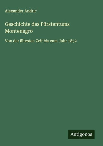 Geschichte des Fürstentums Montenegro