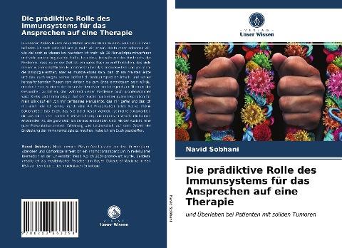 Die prädiktive Rolle des Immunsystems für das Ansprechen auf eine Therapie