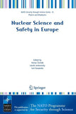 Nuclear Science and Safety in Europe