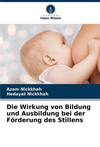 Die Wirkung von Bildung und Ausbildung bei der Förderung des Stillens