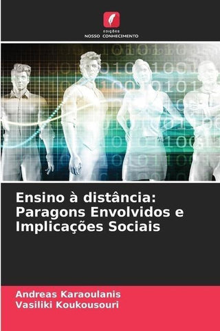Ensino à distância: Paragons Envolvidos e Implicações Sociais