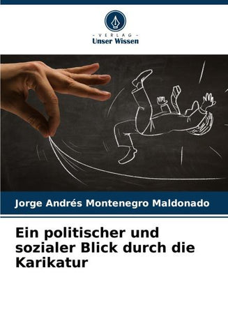 Ein politischer und sozialer Blick durch die Karikatur