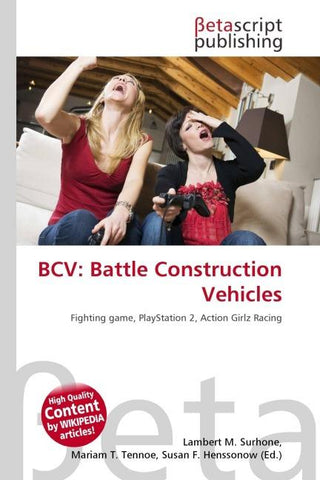 BCV: Battle Construction Vehicles