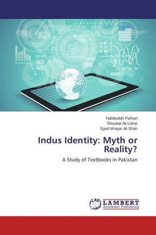 Indus Identity: Myth or Reality?