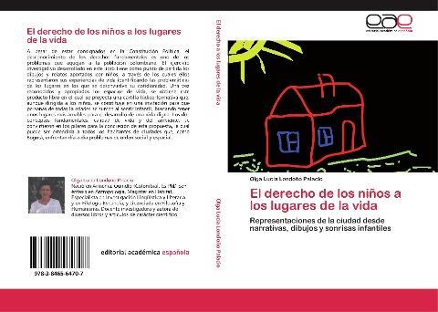 El derecho de los niños a los lugares de la vida