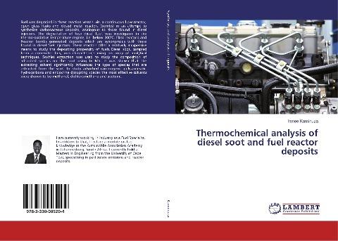 Thermochemical analysis of diesel soot and fuel reactor deposits