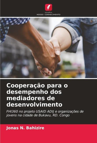 Cooperação para o desempenho dos mediadores de desenvolvimento