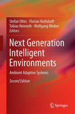 Next Generation Intelligent Environments