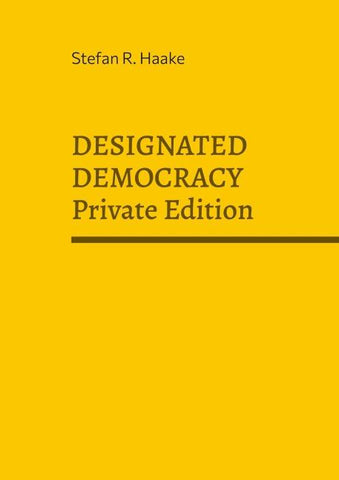 DESIGNATED DEMOCRACY