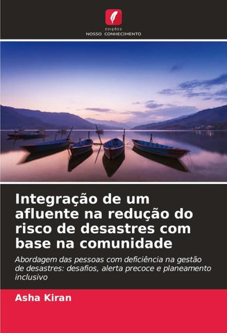 Integração de um afluente na redução do risco de desastres com base na comunidade