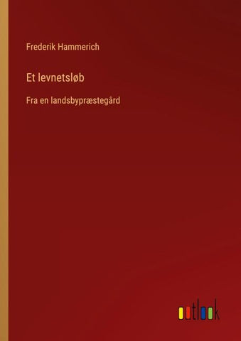 Et levnetsløb