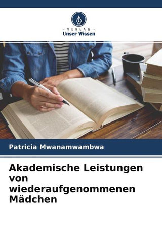 Akademische Leistungen von wiederaufgenommenen Mädchen