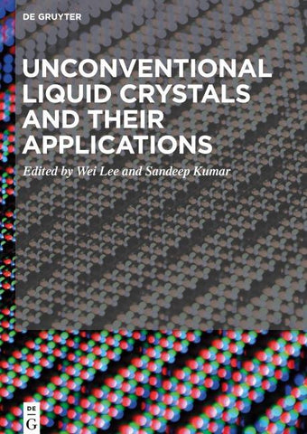 Unconventional Liquid Crystals and Their Applications