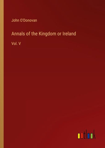 Annals of the Kingdom or Ireland